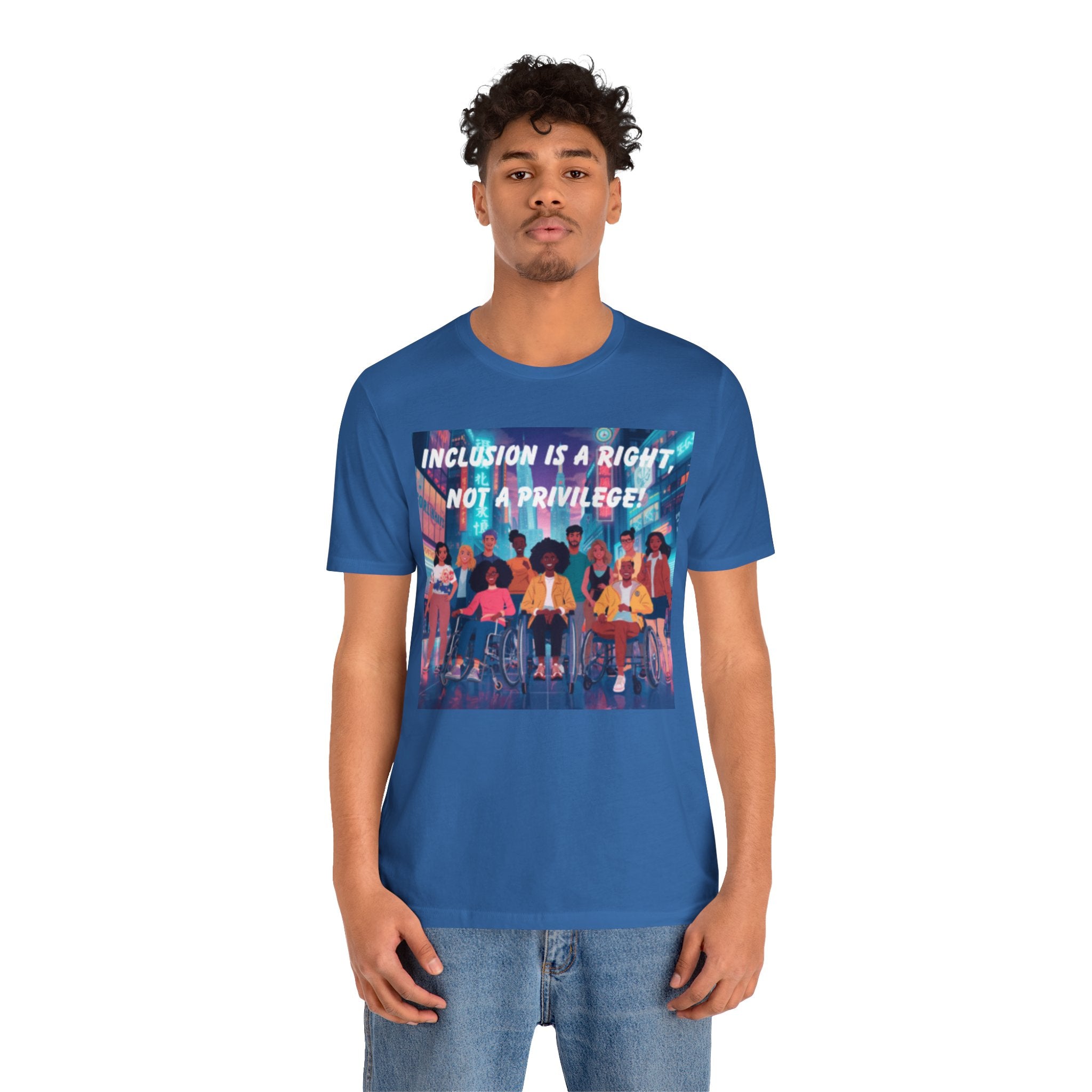 Inclusion Is a Right Not a Privilege T-shirt | Disability Pride, Accessible Community