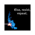 Rise, resist, repeat matchstick flame sticker | Square Vinyl Sticker