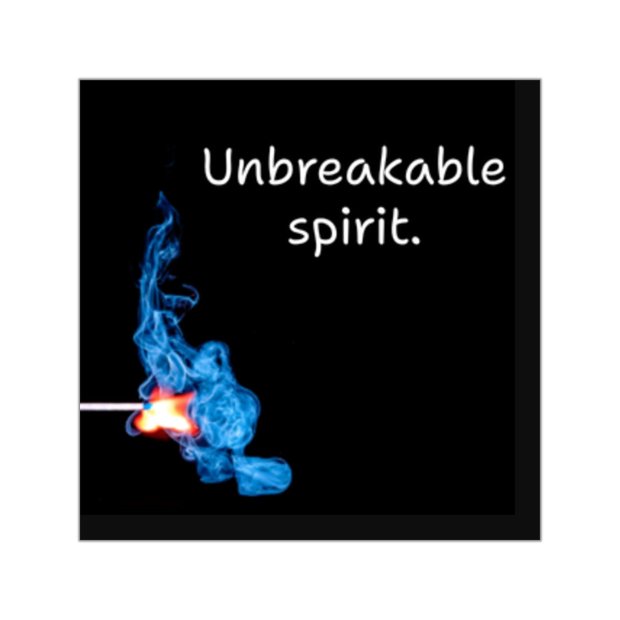 Unbreakable Spirit match flame Sticker | Square Vinyl Sticker