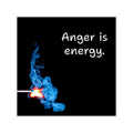 Anger Is Energy Square Vinyl Sticker | Match Flame Blue Smoke
