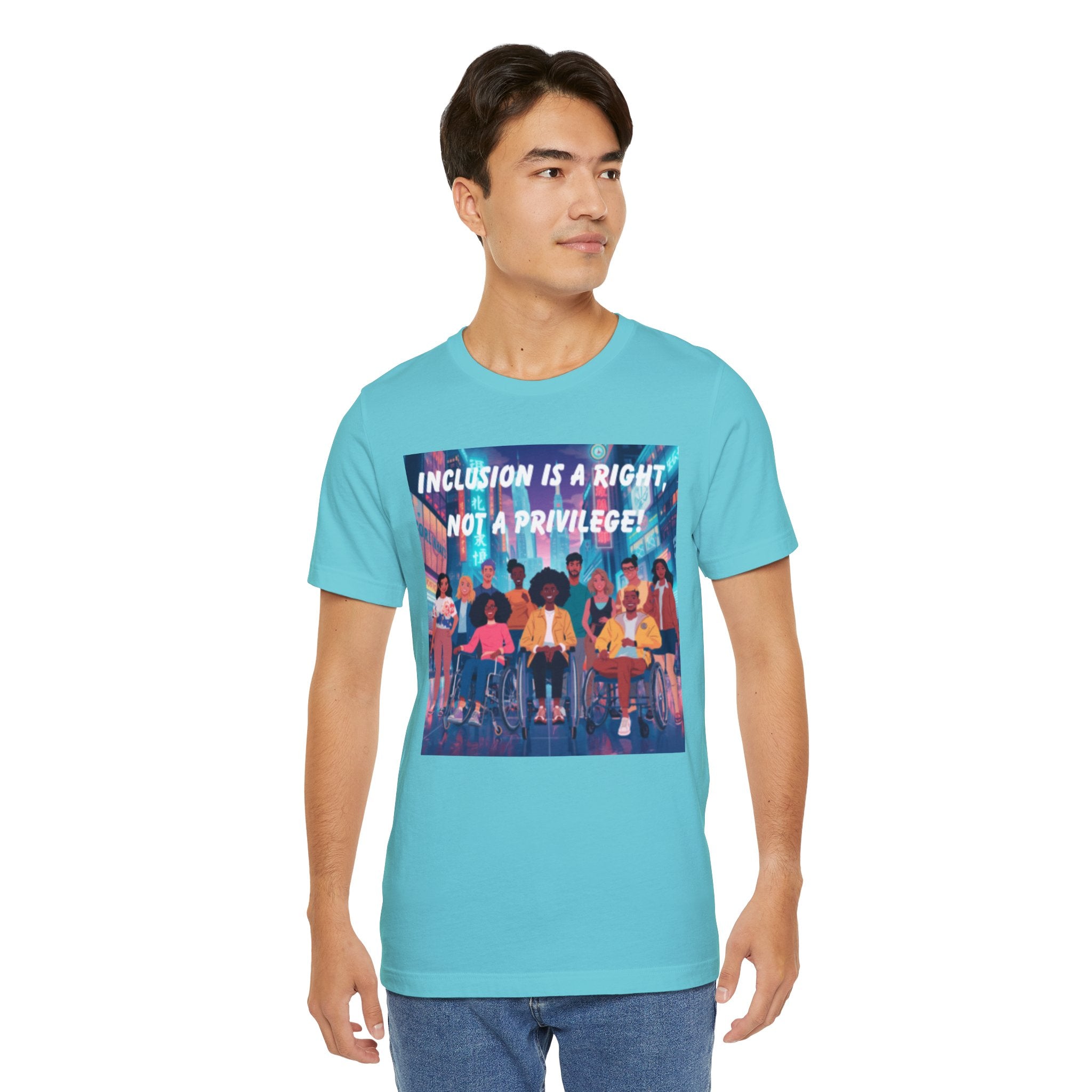 Inclusion Is a Right Not a Privilege T-shirt | Disability Pride, Accessible Community
