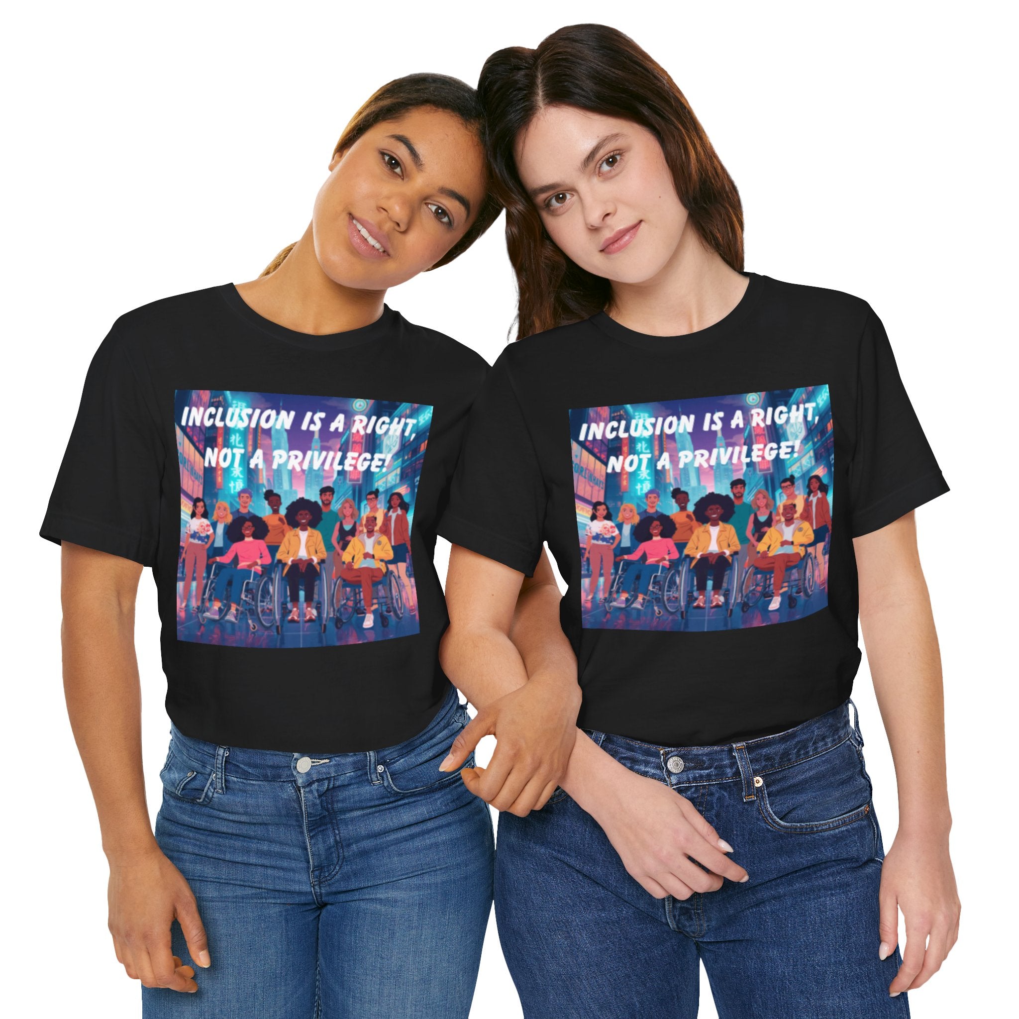 Inclusion Is a Right Not a Privilege T-shirt | Disability Pride, Accessible Community