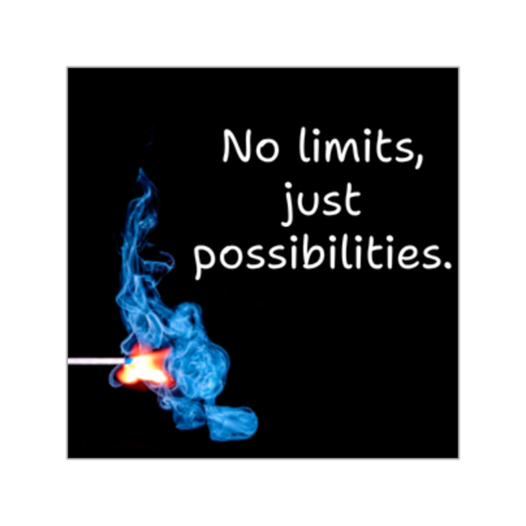 No limits just possibilities Square Sticker | Vinyl motivational decal