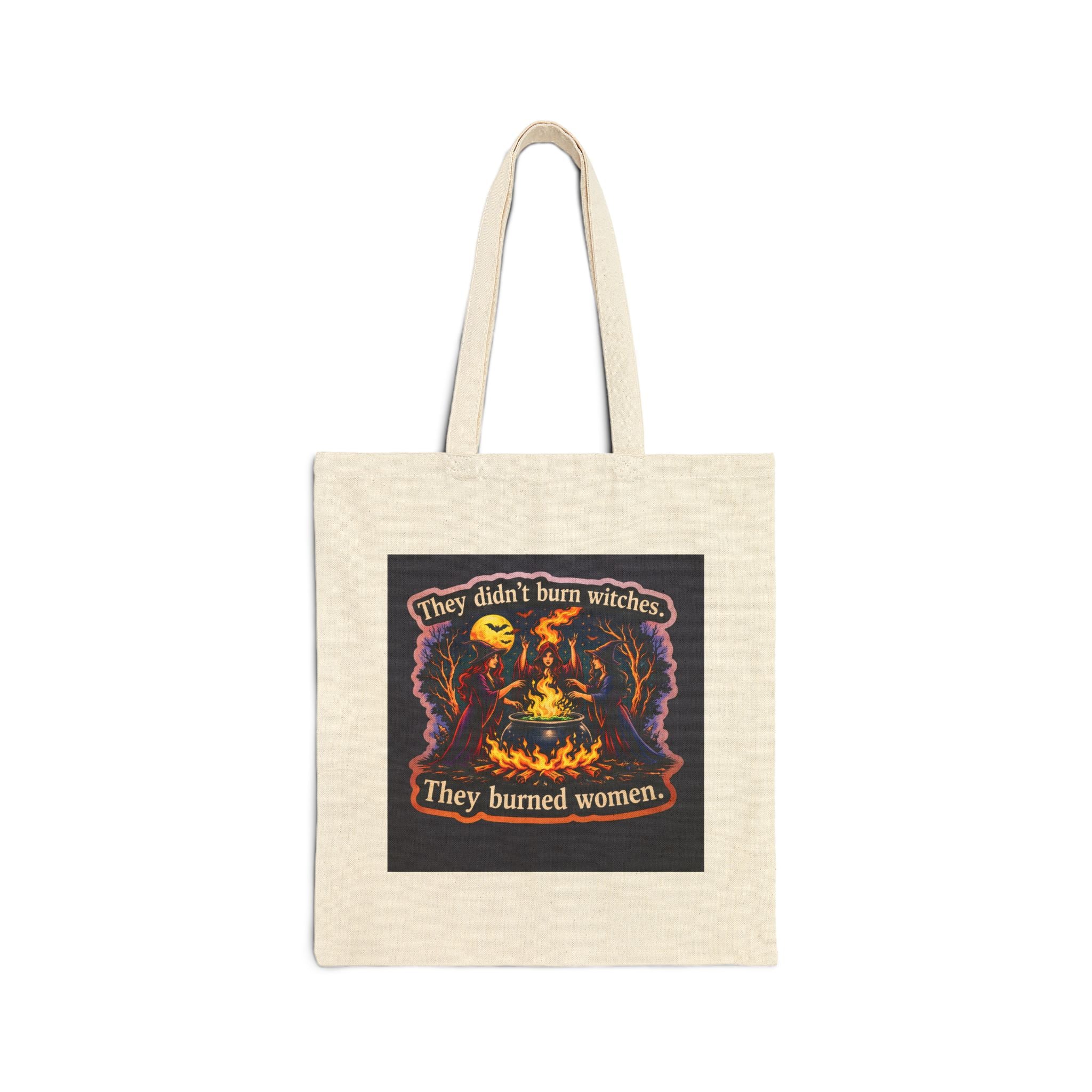 They Didn’t Burn Witches They Burned Women Tote Bag | Witchy Cauldron Illustration