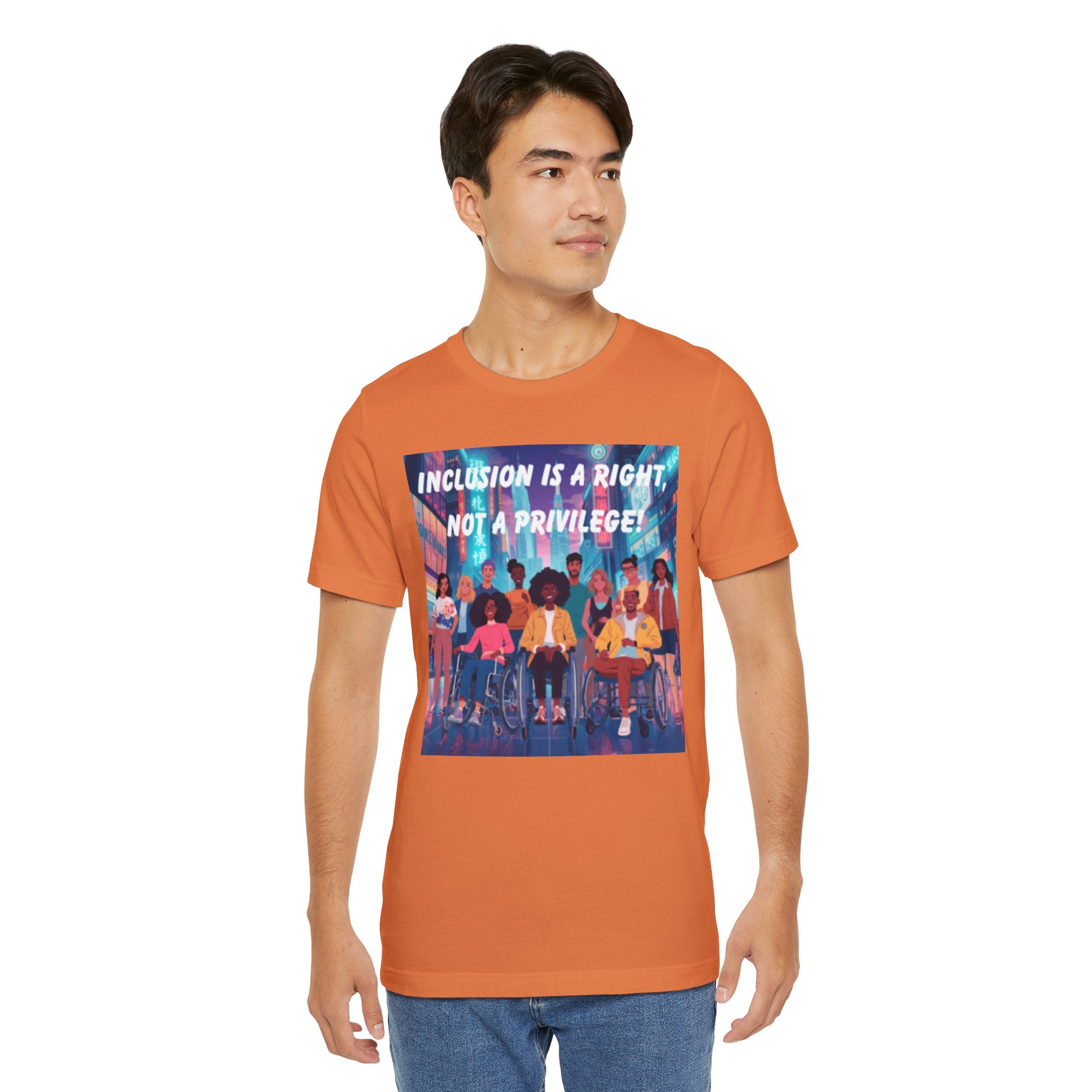 Inclusion Is a Right Not a Privilege T-shirt | Disability Pride, Accessible Community